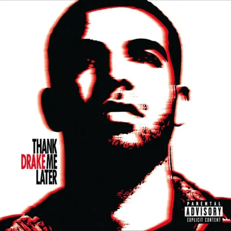 Drake-2010年专辑-ThankMeLater